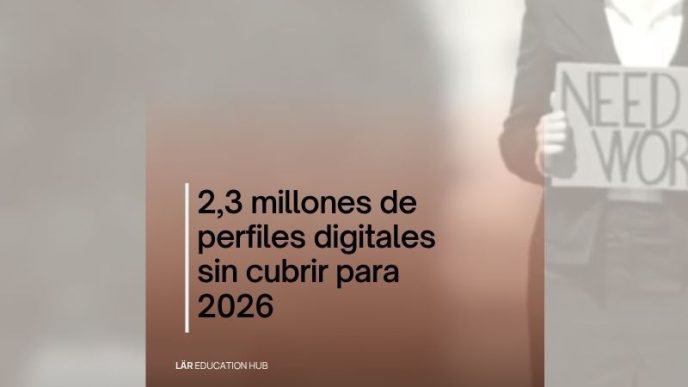 LÄR Education Hub alerta de que el mercado laboral de 2026 busca un perfil que casi nadie forma