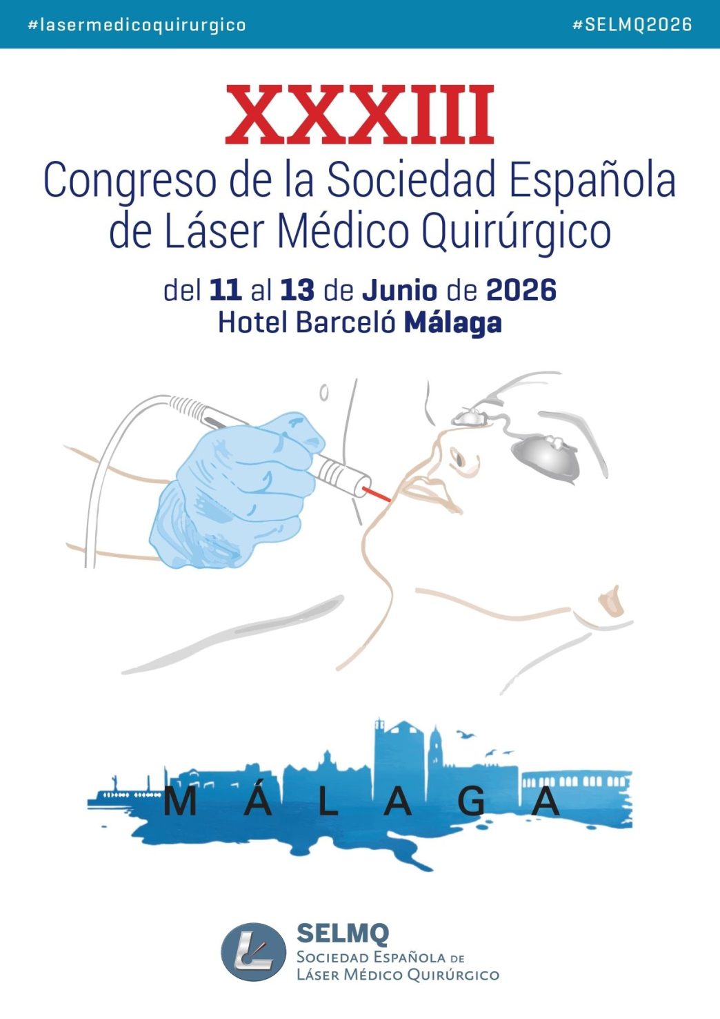 Málaga reunirá a algunos de los mayores expertos en medicina láser de España en el XXXIII Congreso de la SELMQ